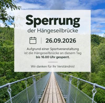 Sperrung der Hängeseilbrücke am 26.09.2026